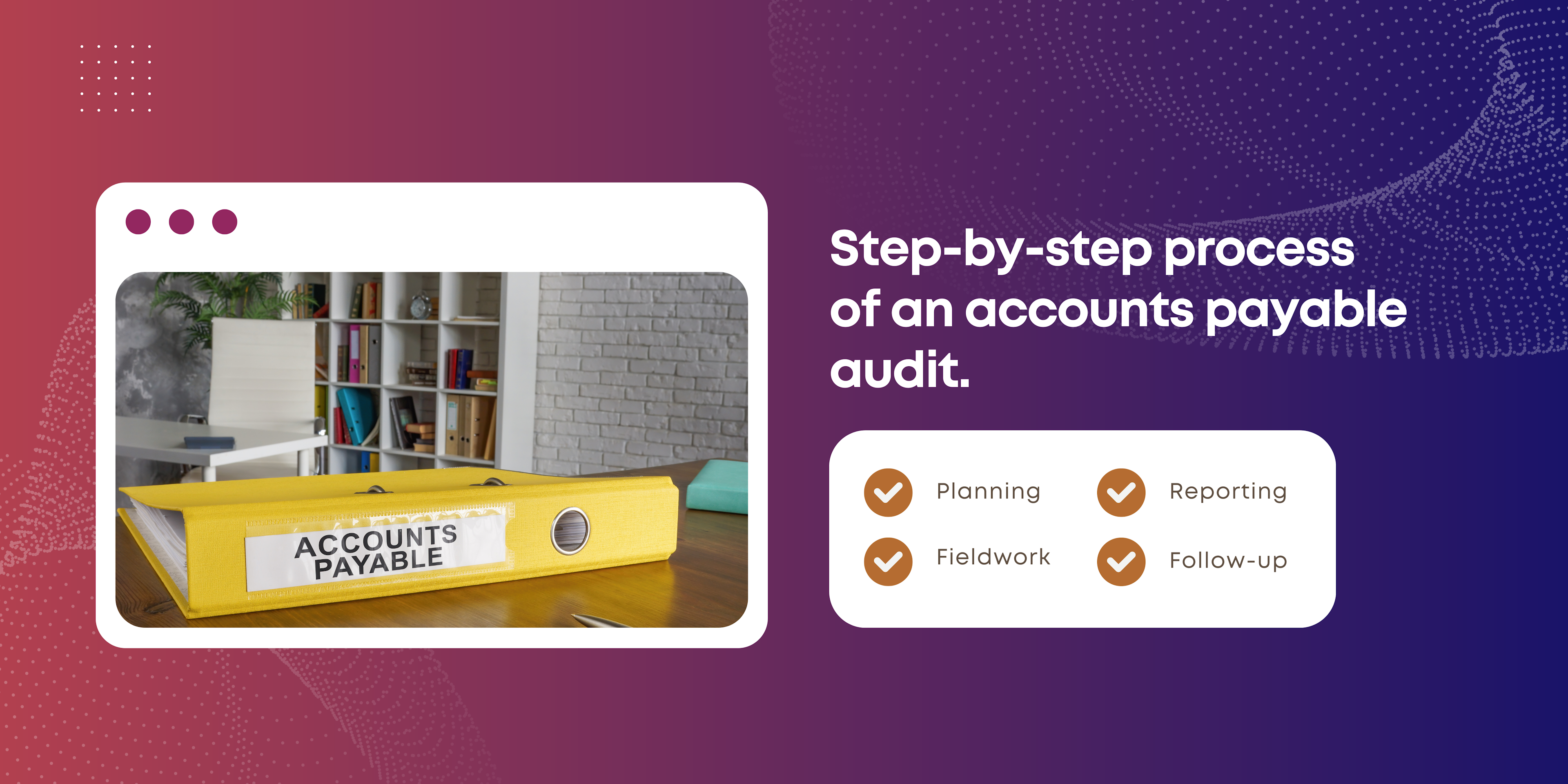 Step-by-Step Strategy for Accounts Payable Audit